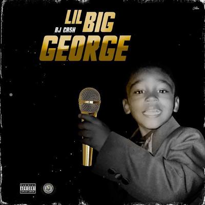 Lil Big George's cover
