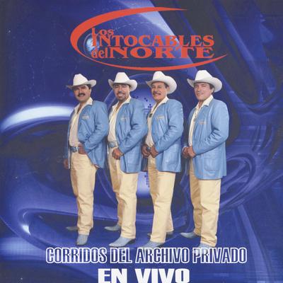 Corridos Del Archivo Privado - En Vivo's cover