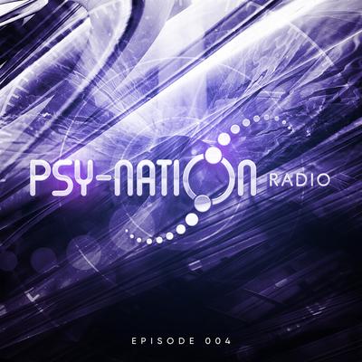 Psy-Nation Radio Episode 004's cover