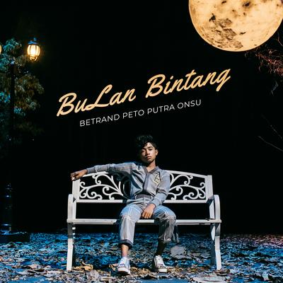 Bulan Bintang By Betrand Putra Onsu's cover