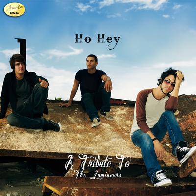 Ho Hey By Ameritz - Tribute's cover
