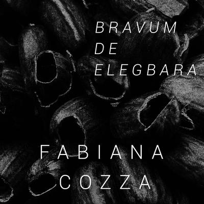 Bravum de Elegbara By Fabiana Cozza, Vana Bock, Adriana Holtz, Fi Maróstica, Douglas Alonso, Xeina Barros, Cauê Silva's cover
