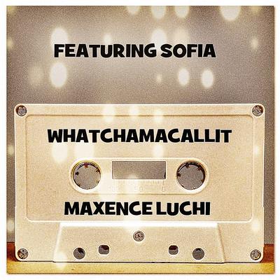 Whatchamacallit (Ella Mai ft. Chris Brown Cover mix) By Maxence Luchi, Sofia's cover