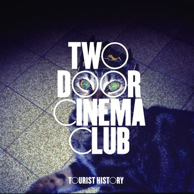 Something Good Can Work (The Twelves Remix) By Two Door Cinema Club, The Twelves's cover