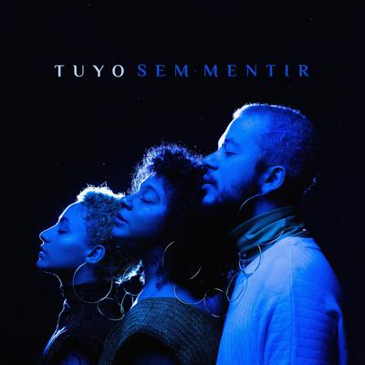 Sem Mentir By Tuyo's cover