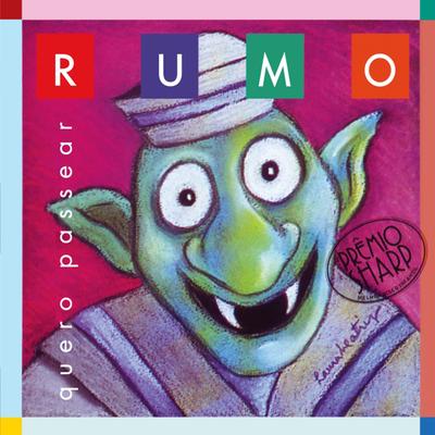 O Monstro By Luiz Tatit, Rumo's cover