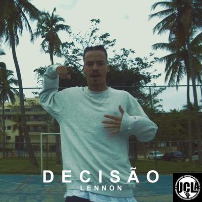 Decisão By UCLÃ, Lennon's cover