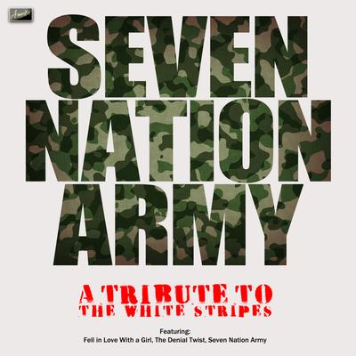 Seven Nation Army - A Tribute to The White Stripes's cover