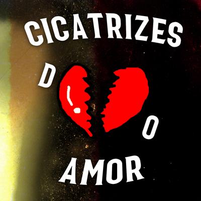 Cicatrizes do Amor By Humble Star, akalittlewave's cover