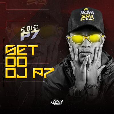 Set do Dj P7 By DJ P7's cover