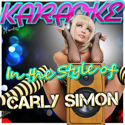 Karaoke - In the Style of Carly Simon's cover