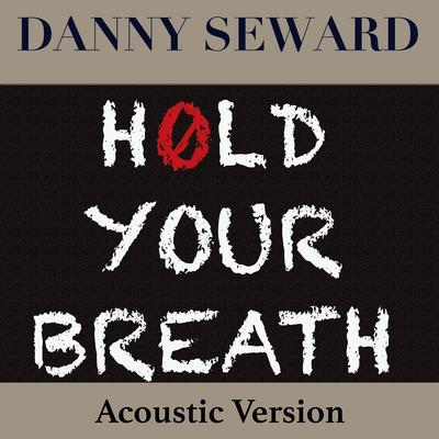Danny Seward's cover