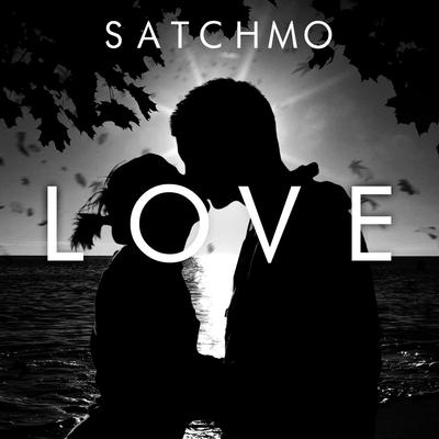 Love By SATCHMO's cover