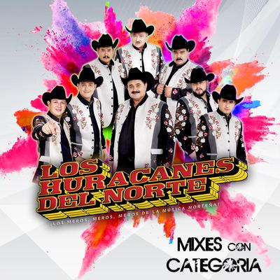 Huracanes Del Norte Mix (Puras Perras)'s cover