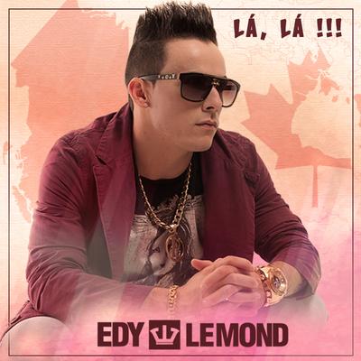 Lá, Lá!!! By Edy Lemond's cover