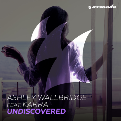 Undiscovered By Ashley Wallbridge, Karra's cover