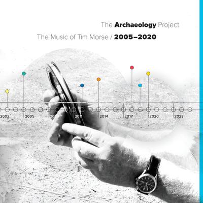 The Archaeology Project: 2005-2020's cover