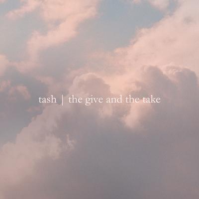 The Give and The Take By Tash's cover