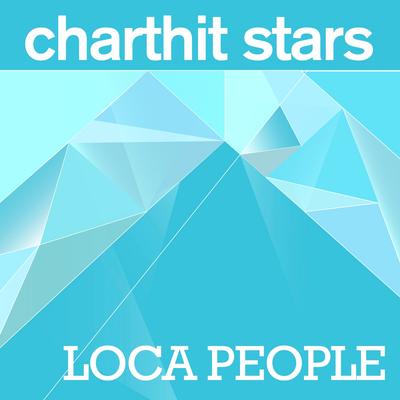 Loca People (Radio Edit) By Charthit Stars's cover