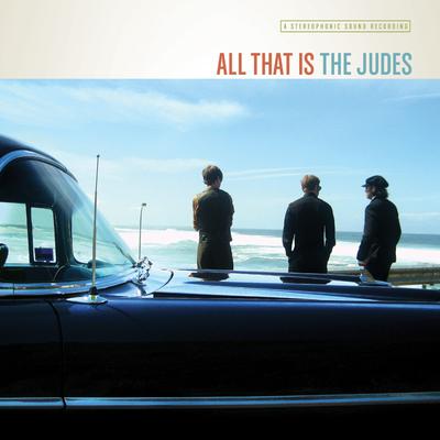 All That Is The Judes's cover