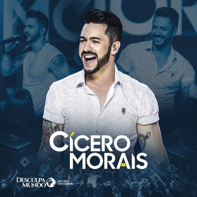O Que Tem pra Hoje (Ao Vivo) By Cicero Morais, Dj Kevin's cover