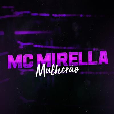 Mulherão By MC Mirella's cover