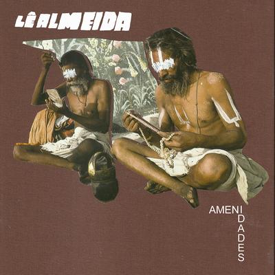 Um Idiota By Lê Almeida's cover