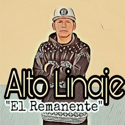 Alto Linaje's cover