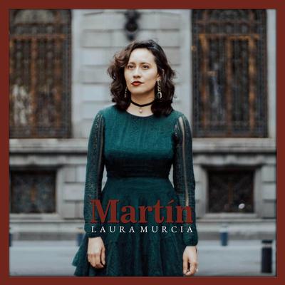 Martín By Laura Murcia's cover