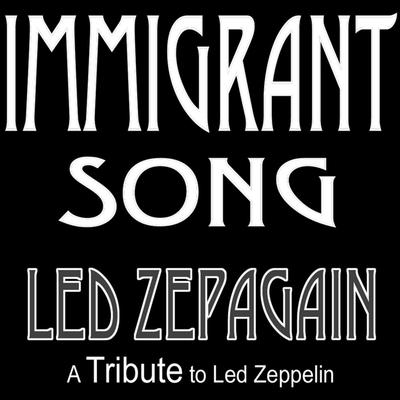 Immigrant Song By Led Zepagain's cover