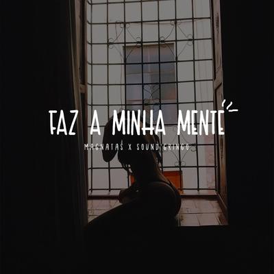 Faz a Minha Mente's cover