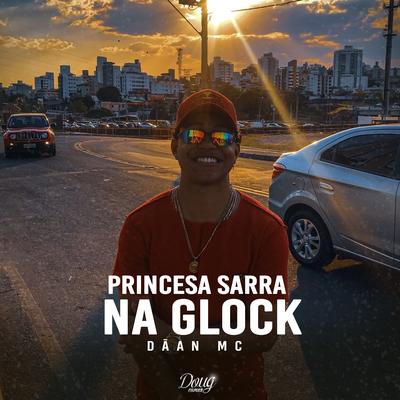 Princesa Sarra na Glock's cover