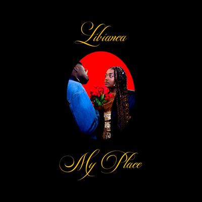 My Place By Libianca's cover