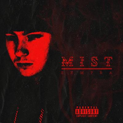 Mist By SXMPRA's cover