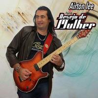 Airton Lee & Forró Desejo De Mulher's avatar cover
