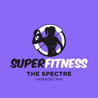 The Spectre (Workout Mix Edit 132 bpm) By SuperFitness's cover