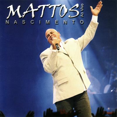 Sou Feliz (Ao Vivo) By Mattos Nascimento's cover