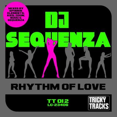 Rhythm of Love (Axel Coon Remix Radio Edit) By DJ Sequenza's cover