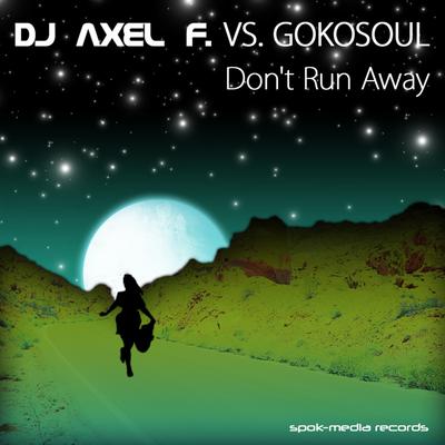 Don't Run Away (Stax & Push Disco 80s Remix)'s cover