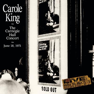 Carole King The Carnegie Hall Concert June 18, 1971's cover