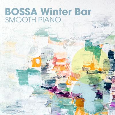 Bossa Winter Bar - Smooth Piano's cover