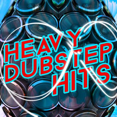 Heavy Dubstep Hits's cover