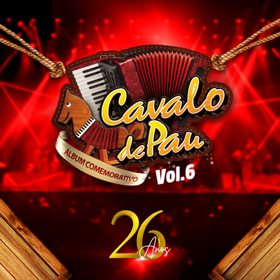 Cavalo de Pau 26 Anos, Vol. 6's cover