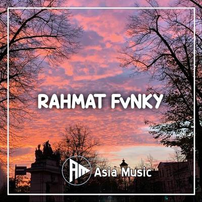 RAHMAT FVNKY's cover