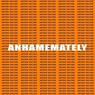 Anhamemately By Artem Valter's cover