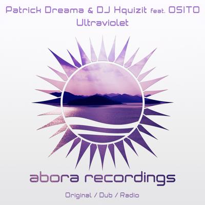 Ultraviolet (Radio Edit) By Patrick Dreama, DJ Xquizit, Osito's cover