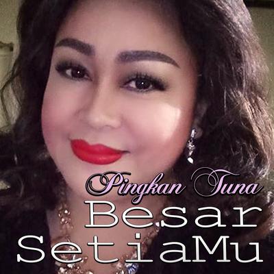 Besar SetiaMu's cover