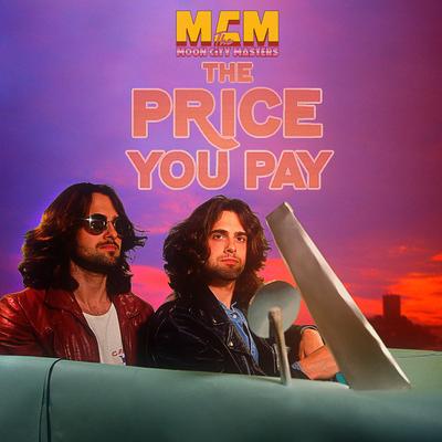 The Price You Pay By The Moon City Masters's cover