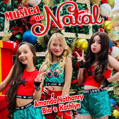 Música de Natal (feat. Bia & Kathlyn)'s cover