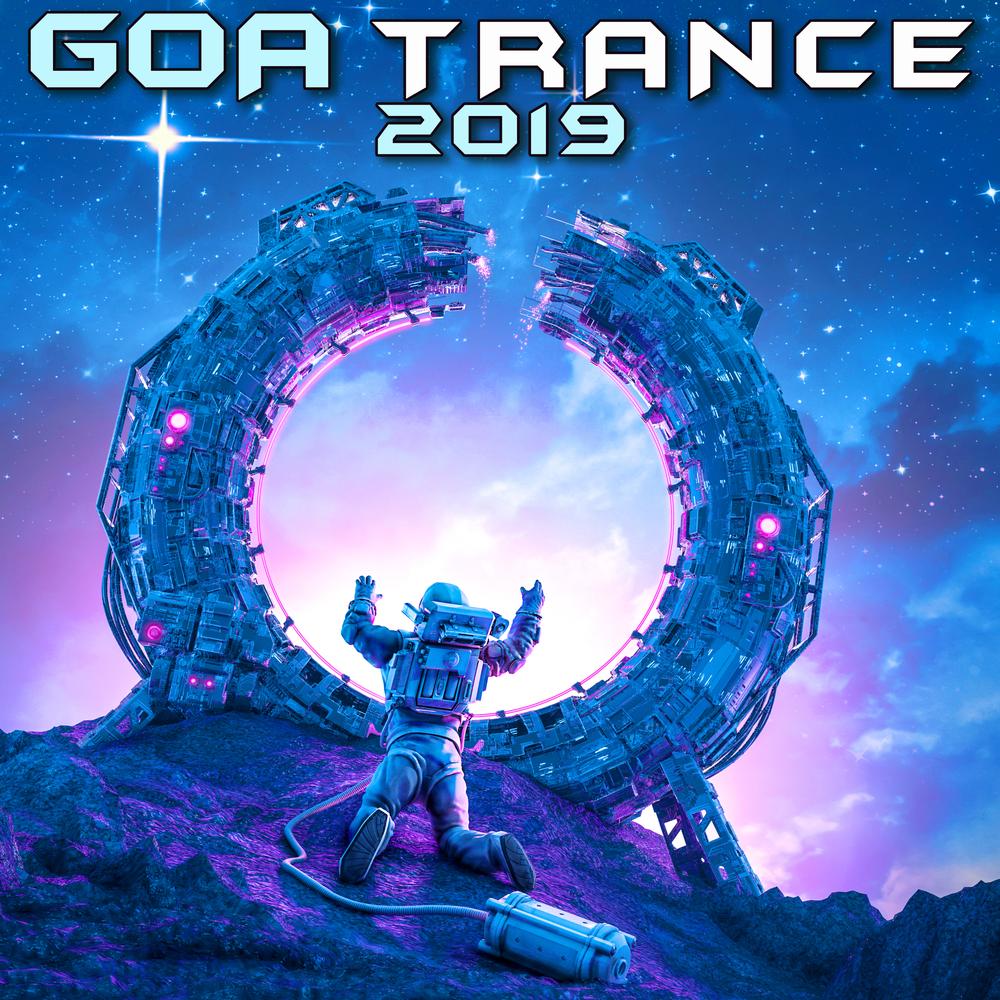 Goa Trance 2019 Official Tiktok Music | album by Goa Doc - Listening To All  40 Musics On Tiktok Music